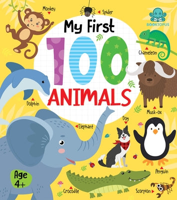 My First 100 Animals Board Book by Booktopus