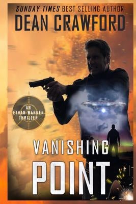 Vanishing Point: A Warner & Lopez Prequel Novel by Crawford, Dean