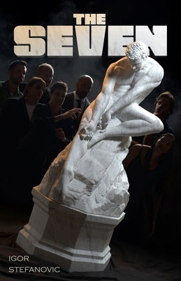 The Seven by Stefanovic, Igor