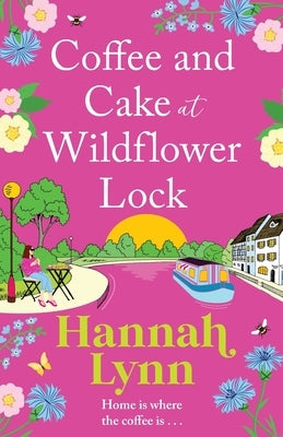 Coffee and Cake at Wildflower Lock by Lynn, Hannah