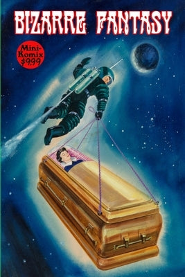 Bizarre Fantasy Comics by Komix, Mini