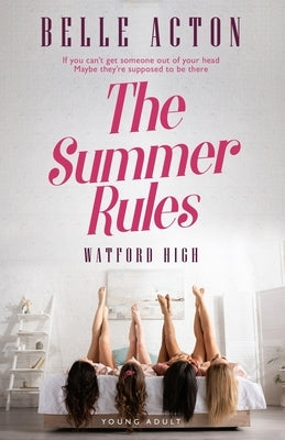 The Summer Rules by Acton, Belle