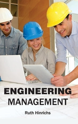 Engineering Management by Hinrichs, Ruth