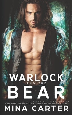 Warlock and the Bear by Carter, Mina