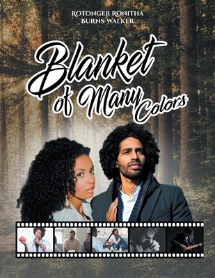 Blanket of Many Colors by Rotonger Ronitha Burns-Walker