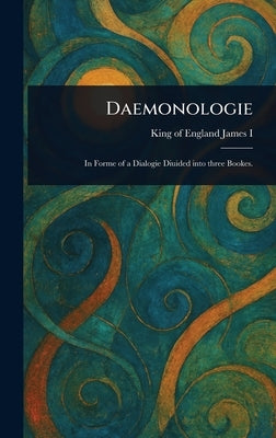 Daemonologie by James I., King Of England