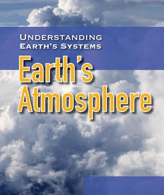 Earth's Atmosphere by Shofner, Melissa Raé