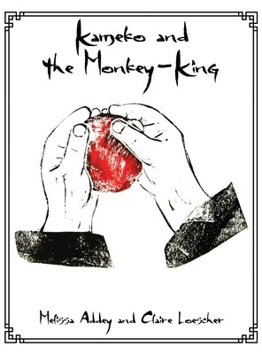 Kameko and the Monkey-King by Addey, Melissa