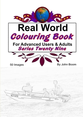 Real World Colouring Books Series 29 by Boom, John
