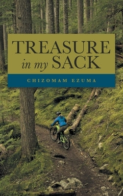 Treasure in My Sack by Ezuma, Chizomam