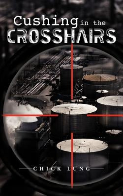 Cushing in the Crosshairs by Lung, Chick