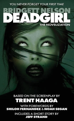 Deadgirl by Nelson, Bridgett