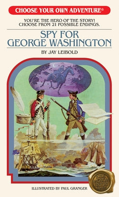 Spy for George Washington by Leibold, Jay