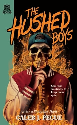 The Hushed Boys by Pecue, Caleb J.