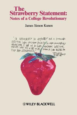 Strawberry Statement by Kunen, James Simon