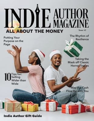 Indie Author Magazine All About the Money by Honiker, Chelle