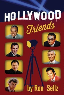Hollywood Friends by Seligson, Bud