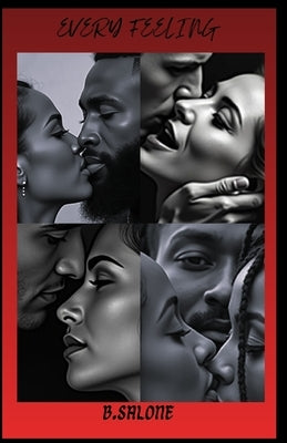 Every feeling by Salone, Blair Quandrell