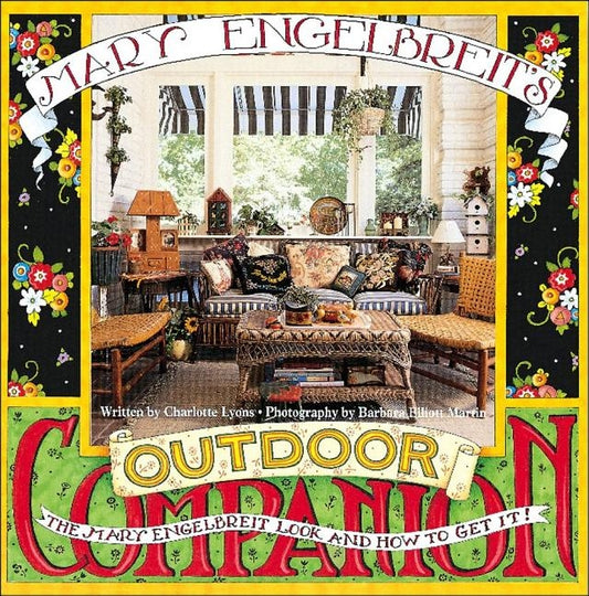 Mary Engelbreit's Outdoor Companion: The Mary Engelbreit Look and How to Get It by Engelbreit, Mary