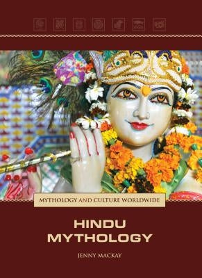 Hindu Mythology by MacKay, Jennifer