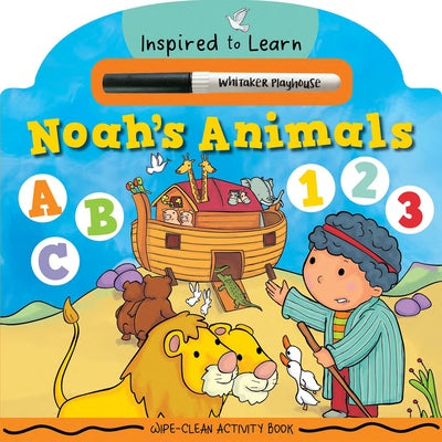 Noah's Animals: Wipe-Clean Activity Book by Whitaker Playhouse
