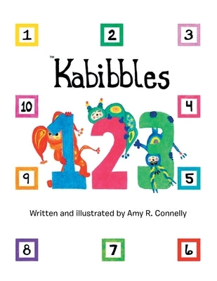 Kabibbles 1-2-3 by Connelly, Amy R.