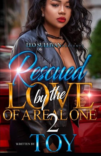 Rescued By The Love Of A Real One 2 by Toy