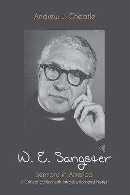 W. E. Sangster by Cheatle, Andrew J.