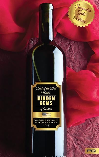 Hidden Gems of America: Wineries & Vineyards - Western America 2019 by Quadra, Parentesi
