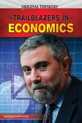 Trailblazers in Economics by Forstater, Mathew