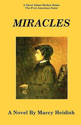 Miracles by Heidish, Marcy
