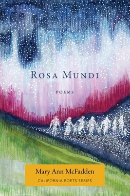 Rosa Mundi by McFadden, Mary Ann