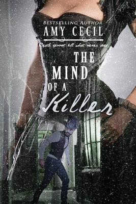 The Mind of a Killer by Cecil, Amy