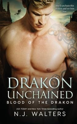 Drakon Unchained by Walters, N. J.