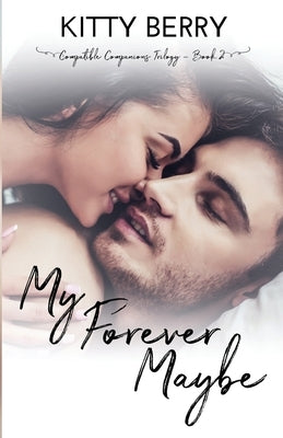 My Forever Maybe by Berry, Kitty