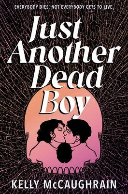 Just Another Dead Boy by McCaughrain, Kelly