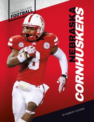 Nebraska Cornhuskers by Cooper, Robert