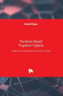 Partition-Based Trapdoor Ciphers by Bannier, Arnaud