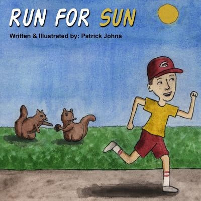 Run For Sun by Johns, Patrick