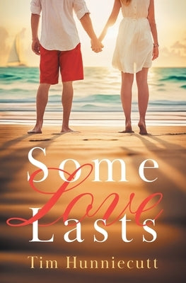 Some Love Lasts by Hunniecutt, Tim