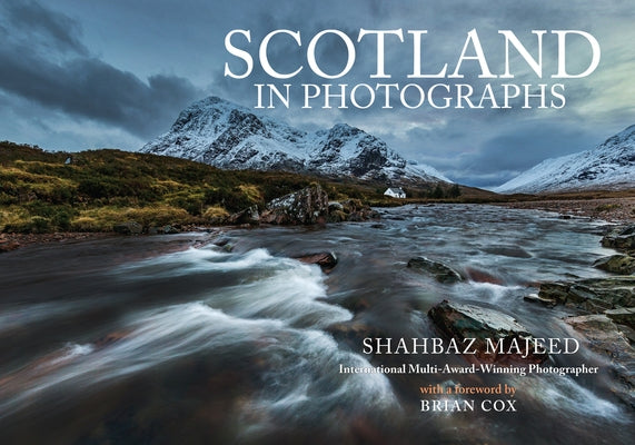 Scotland in Photographs by Majeed, Shahbaz
