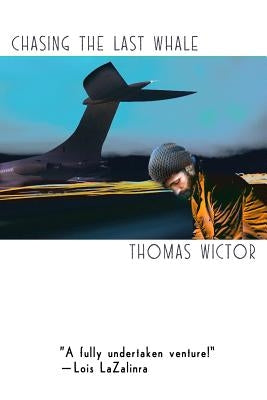 Chasing the Last Whale by Wictor, Tim