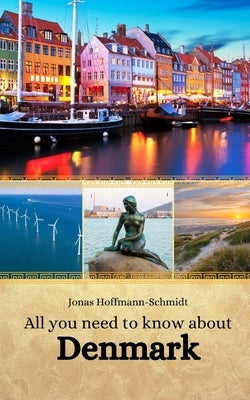 All you need to know about Denmark by Chambers, Linda Amber