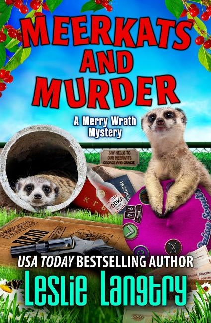 Meerkats and Murder by Langtry, Leslie