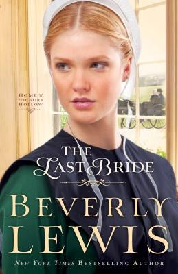 The Last Bride by Lewis, Beverly