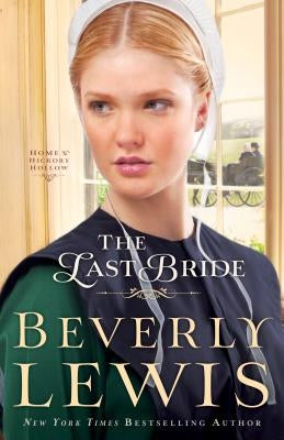 The Last Bride by Lewis, Beverly