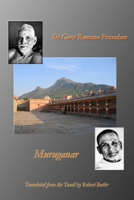 Sri Guru Ramana Prasadam by Muruganar, Sri