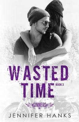 Wasted Time by Hanks, Jennifer