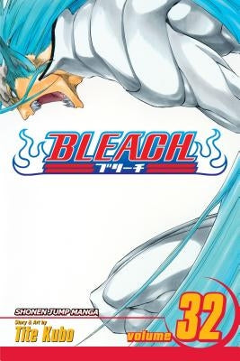 Bleach, Vol. 32 by Kubo, Tite