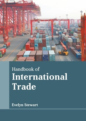 Handbook of International Trade by Stewart, Evelyn